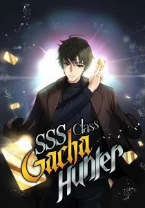 SSS-Class Gacha Hunter